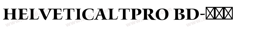 HelveticaLTPro Bd字体转换